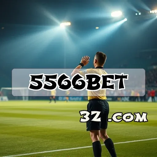 Apostas Esportivas no 5566 bet: Emoção e Oportunidades em Cada Jogo